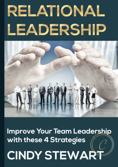 How to Build a Team and Achieve Your Goals with A Relational Leadership Style