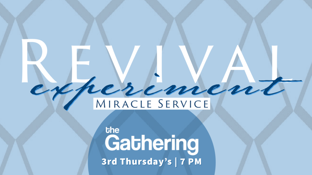 Revival Miracle Service Gathering