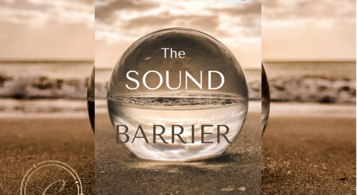 Breaking the Sound Barrier