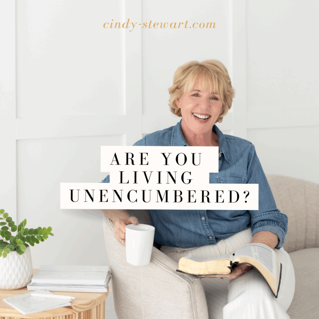 Are you living UNENCUMBERED?