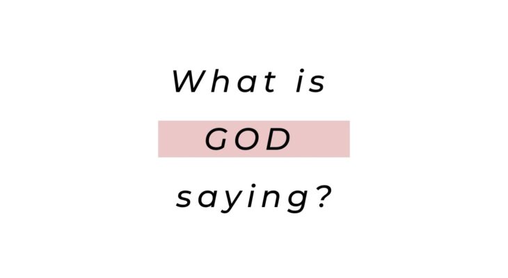 What is God Saying?