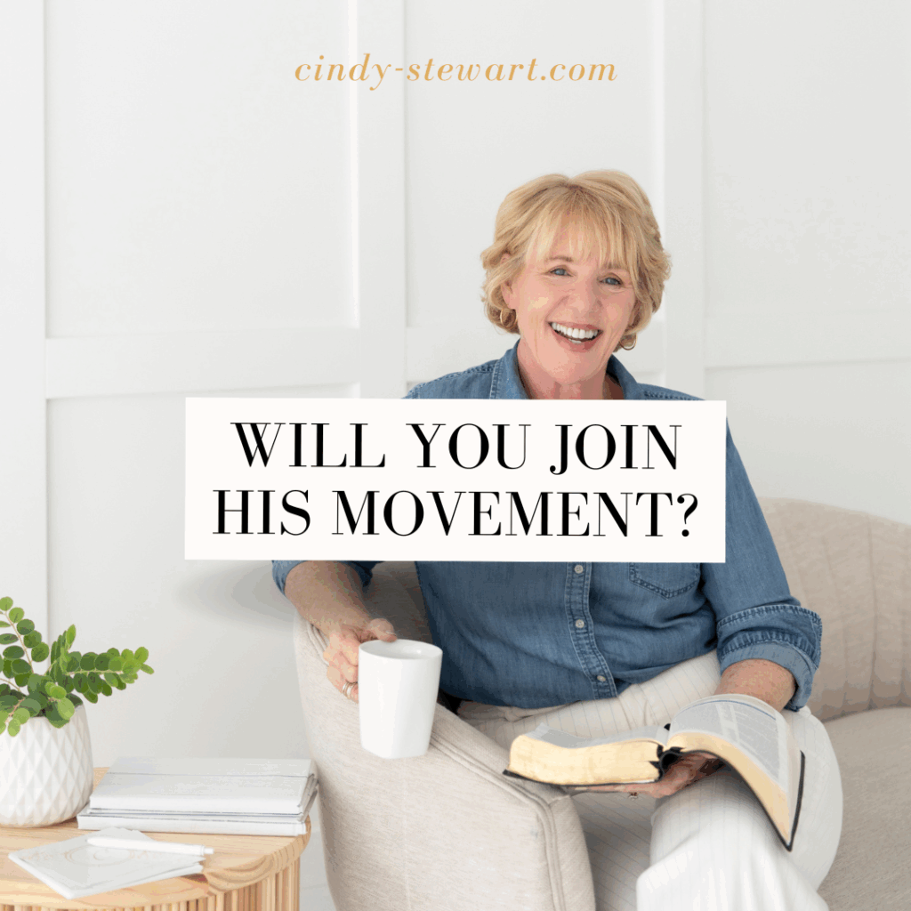Will you join His movement?