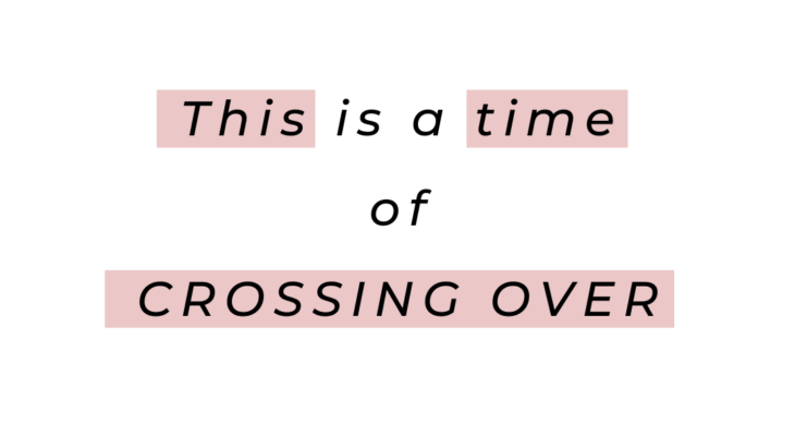 CROSSING OVER