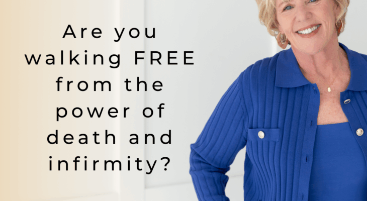 VICTORY OVER DEATH AND INFIRMITY